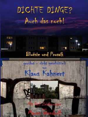 cover image of Dichte Dinge? Auch das noch!